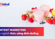 Những ý tưởng thú vị khi làm content marketing cho ngành hàng thức uống dinh dưỡng