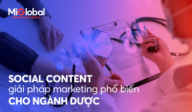 Social content - Một dạng content marketing phổ biến cho ngành dược